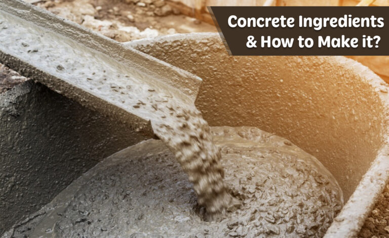 Concrete Ingredients & How to Make it