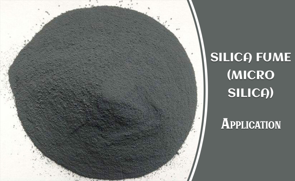 Micro Silica Application