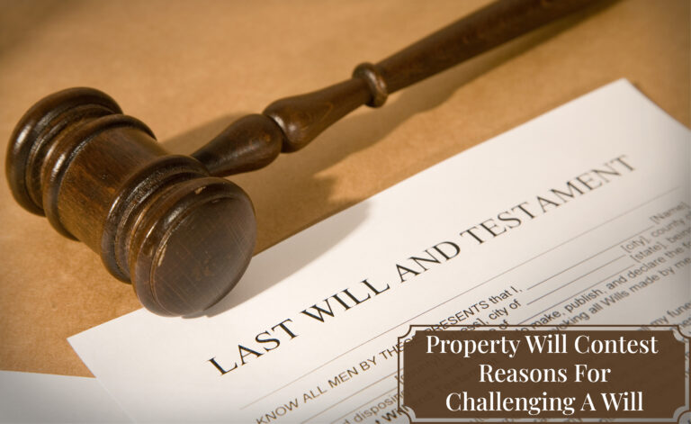 Reasons for Challenging a Will