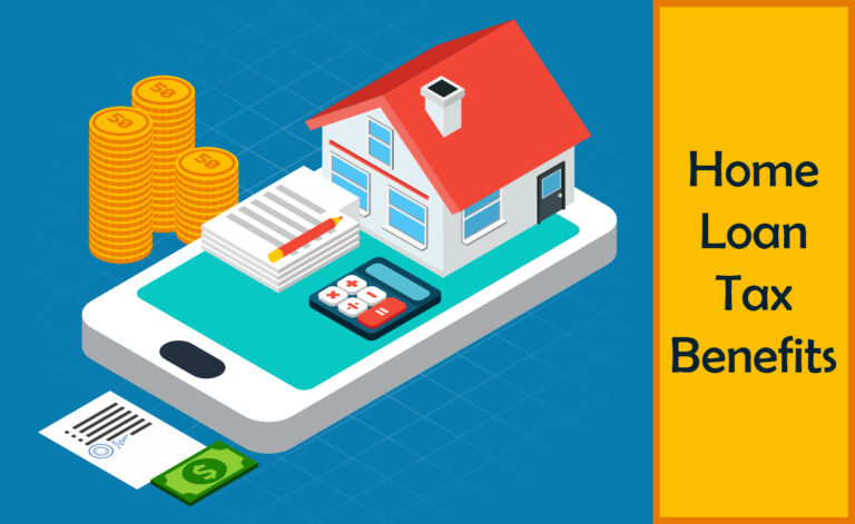 Tax Benefits on Home Loan