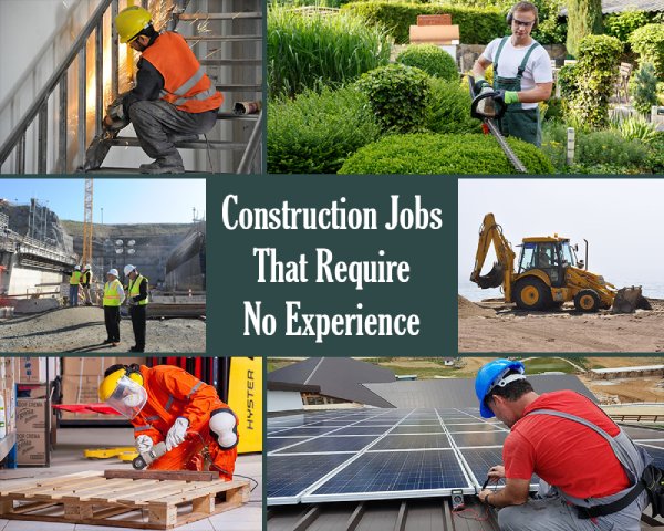 Entry Level Construction Jobs without Experience