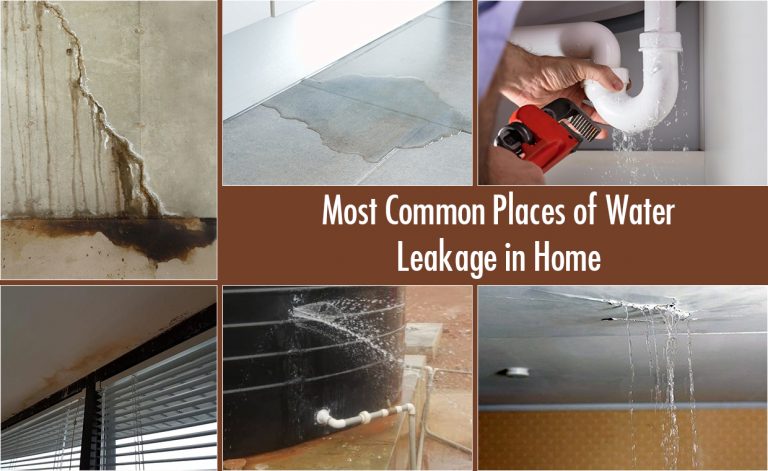 Most Common Places of Water Leakage in Home