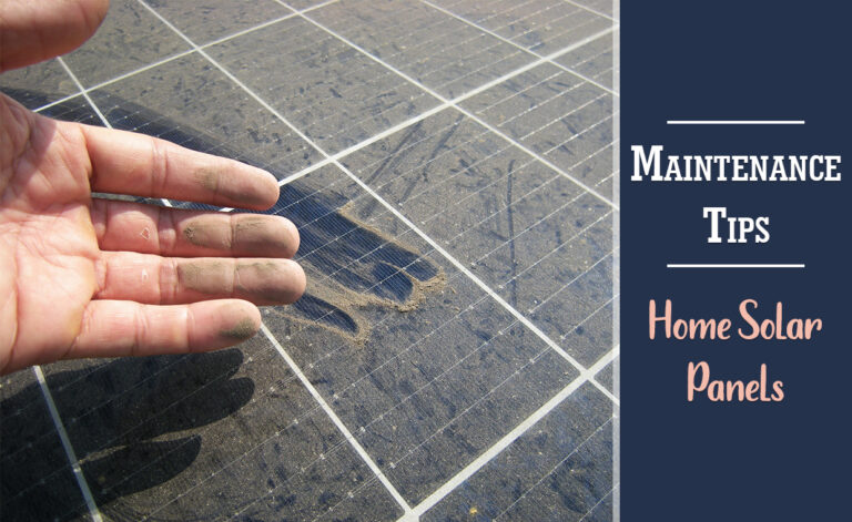 Maintain Solar Panels at Home