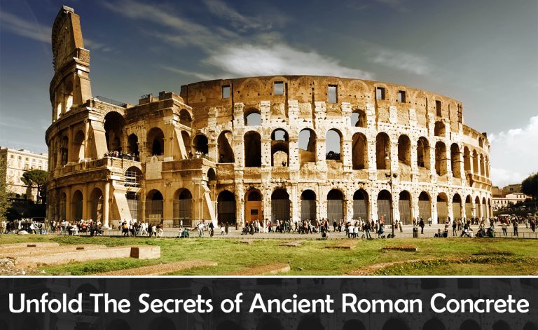 Unfold The Secrets of Ancient Roman Concrete