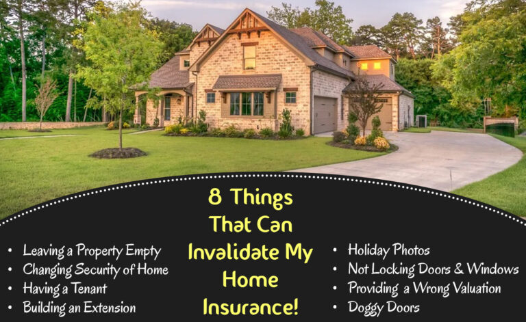 Things That Can Invalidate My Home Insurance!