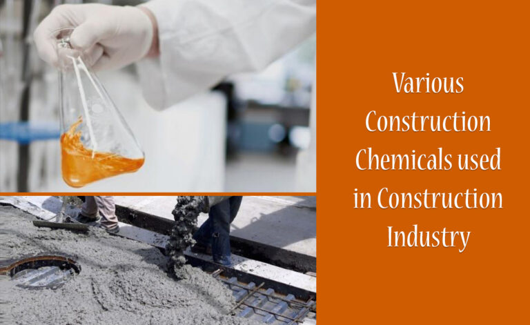 Various Construction Chemicals used in Construction Industry