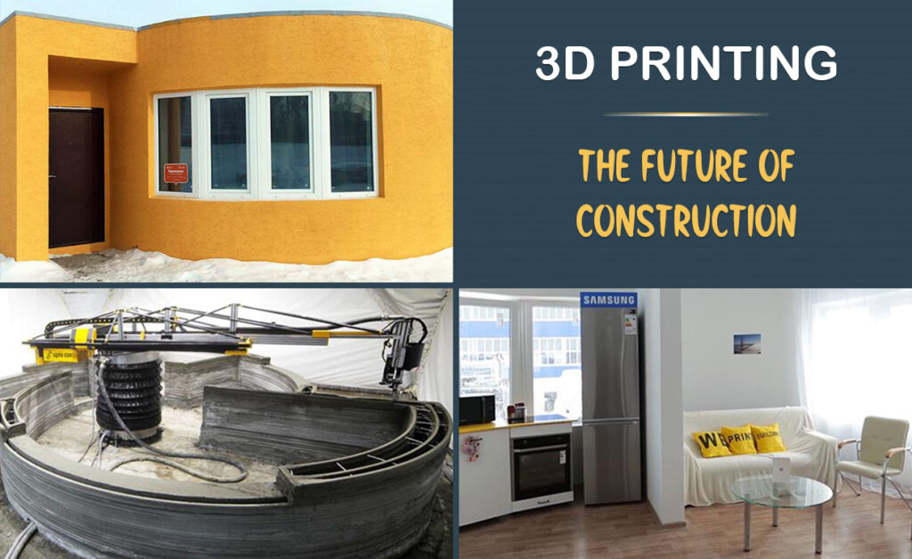 3D Printing - The Future of Construction