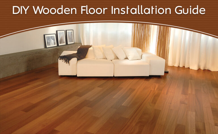 DIY Wooden Floor Installation Guide