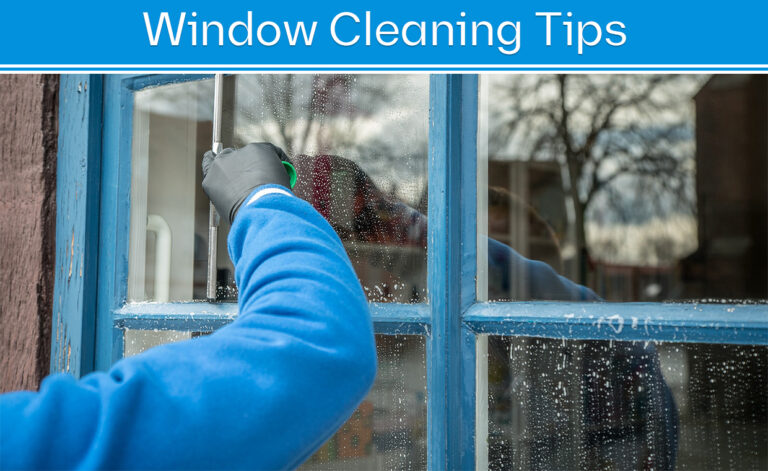 Window Cleaning Tips