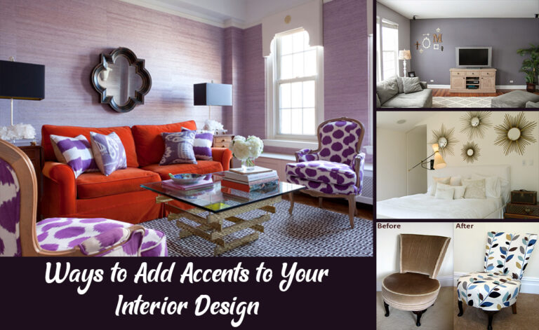 Accents to Your Interior Design