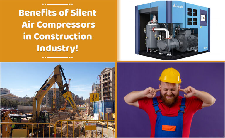 Benefits of Silent Air Compressors in Construction Industry!