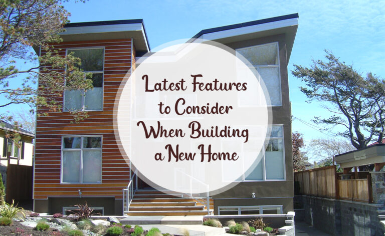 Features for Building a New Home