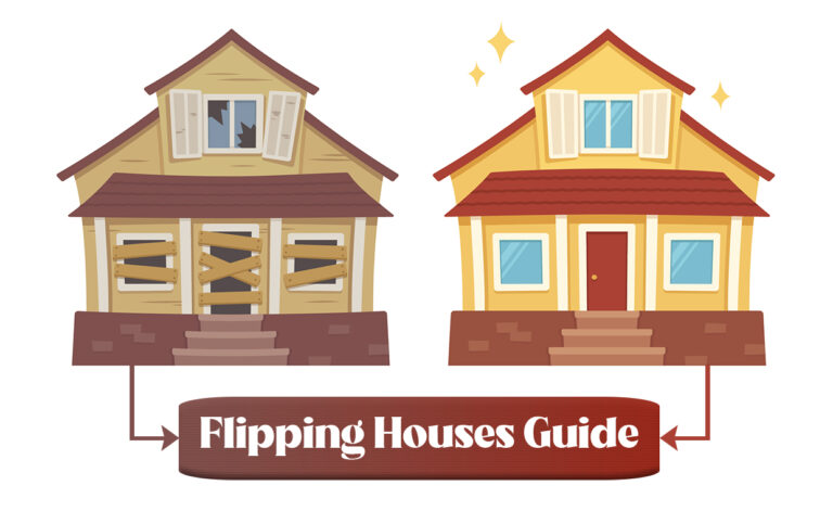 Flipping Houses Guide