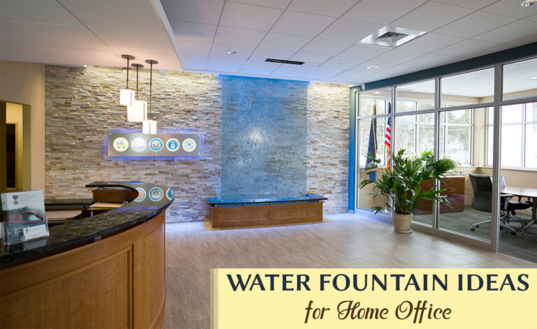 Water Fountain Ideas for Home Office