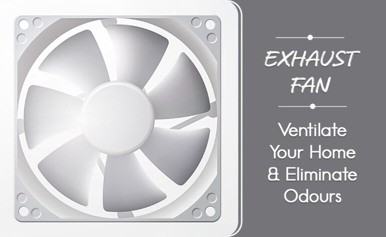 Exhaust Fan for Ventilation