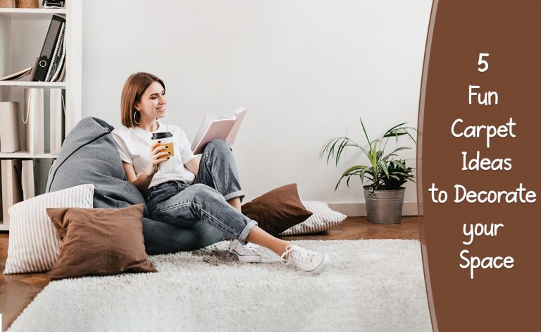 5 Fun Carpet Ideas to Decorate your Space