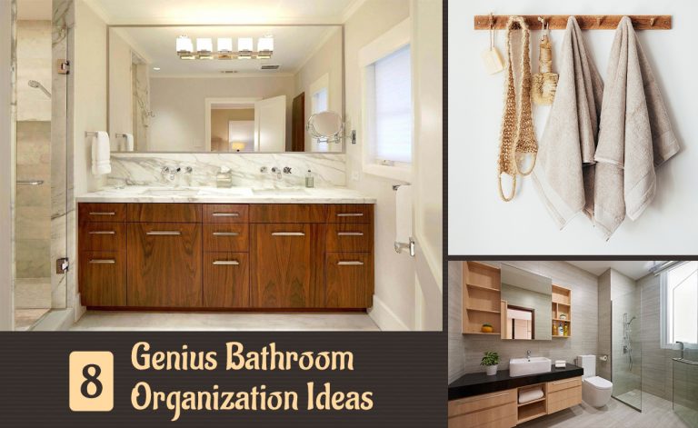 8 Genius Bathroom Organization Ideas