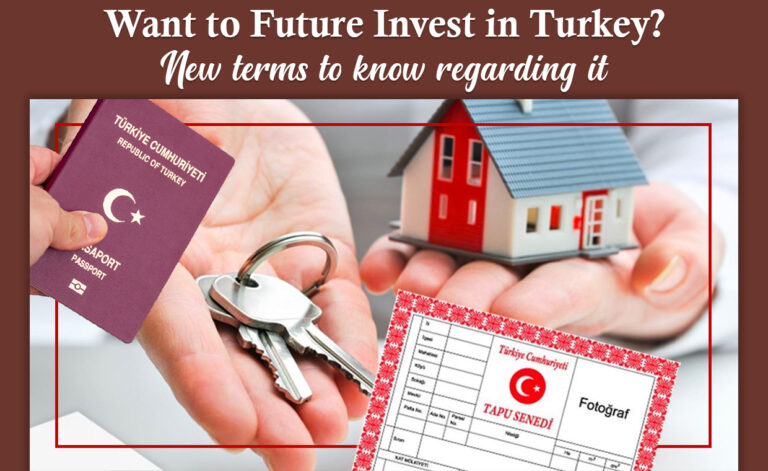 Future Investment in Turkish Real Estate