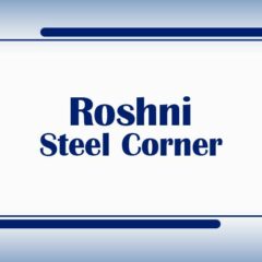 Roshni Steel Corner