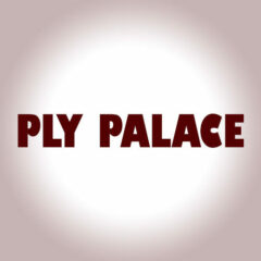 Ply Palace