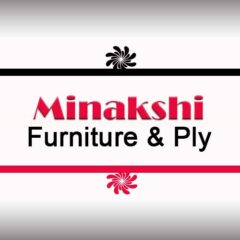 Minakshi Furniture &amp; Ply