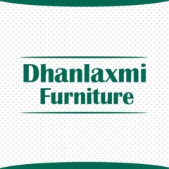Dhanlaxmi Furniture