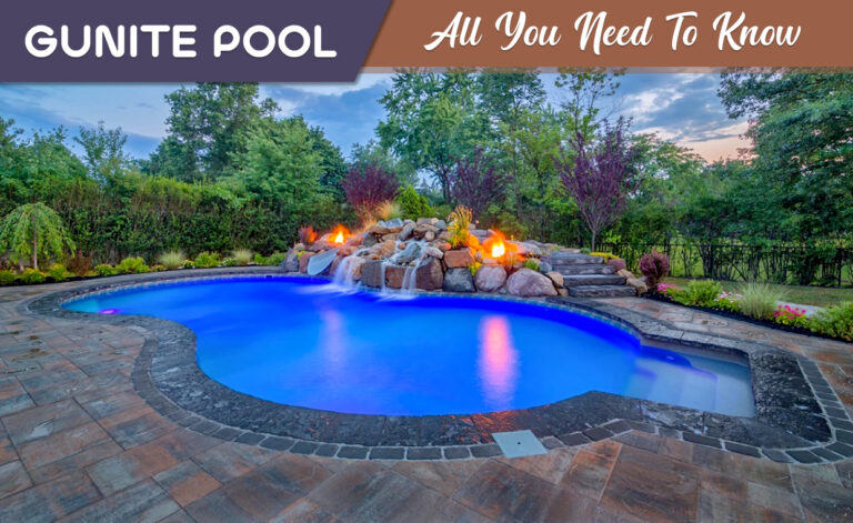 A Gunite Pool-Your Backyard Retreat