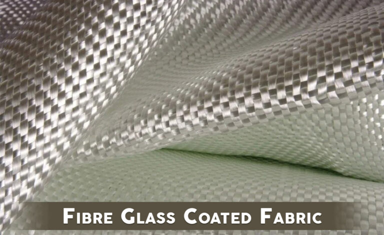 Fibre Glass Coated Fabrics