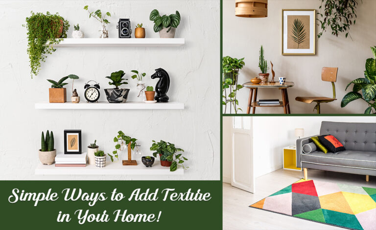 Ways to Add Texture in Home