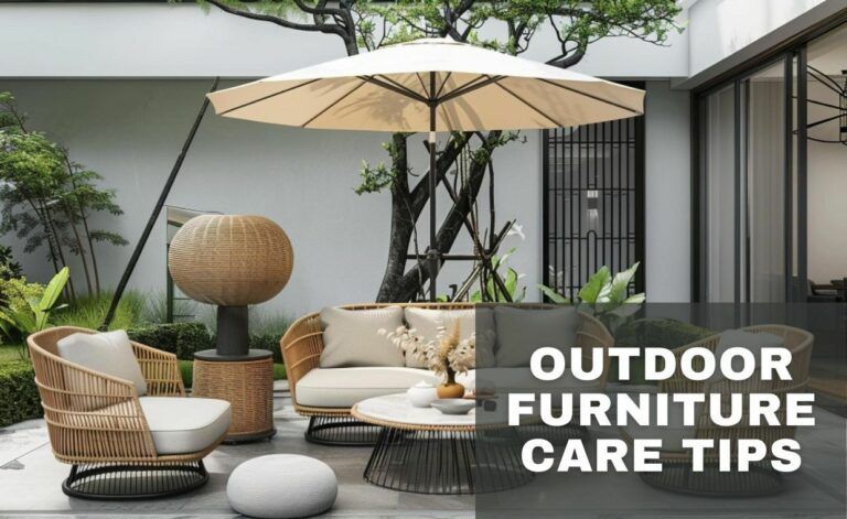 Outdoor Furniture Care Tips