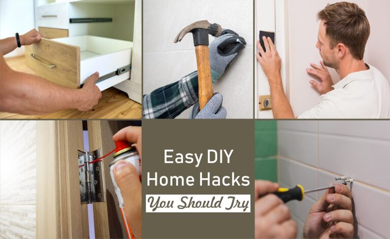 Easy DIY Home Hacks You Should Try
