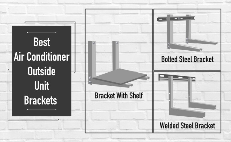 Best Air Conditioner Bracket