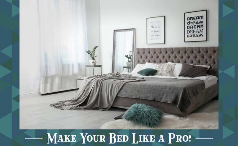How to Make a Bed
