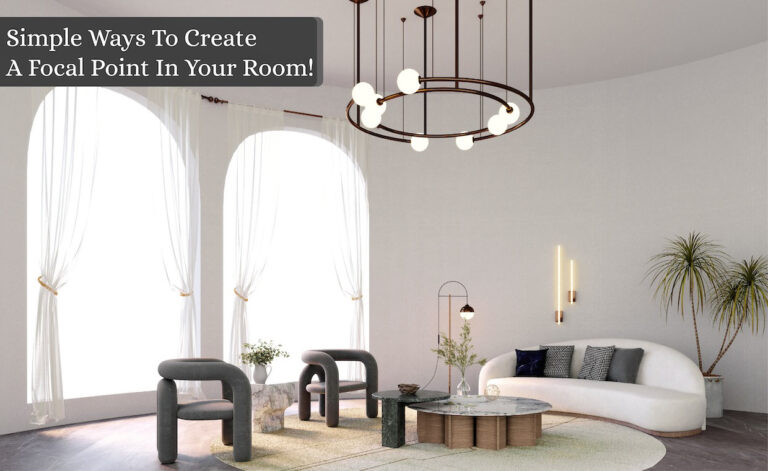 How to create focal point in room