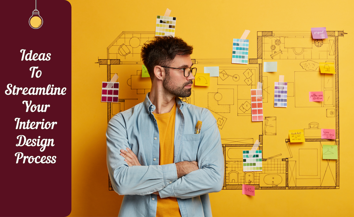 How to Streamline Your Interior Home Design Project?