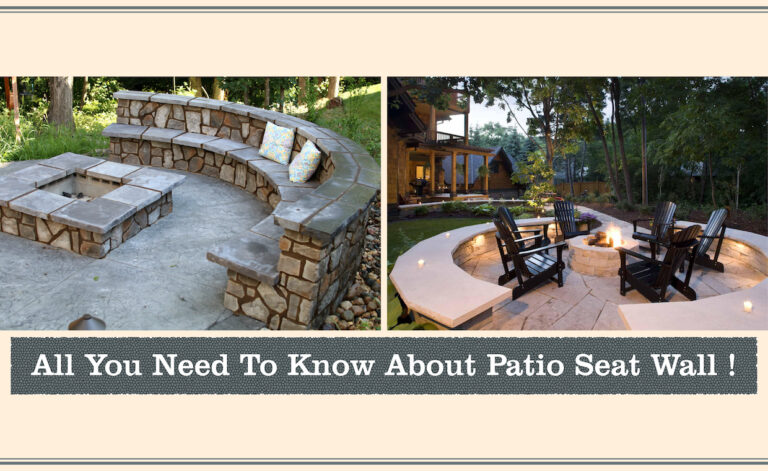 What Are Patio Seat Walls & How To Add Them To Your Patio