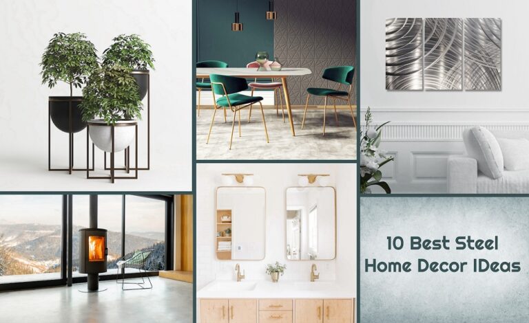 Steel Home Décor ideas