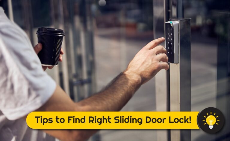 Tips to Choose Right Lock for Sliding Door