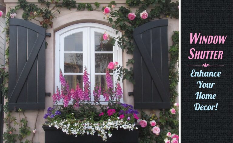Window Shutters - Enhance the Home Decor