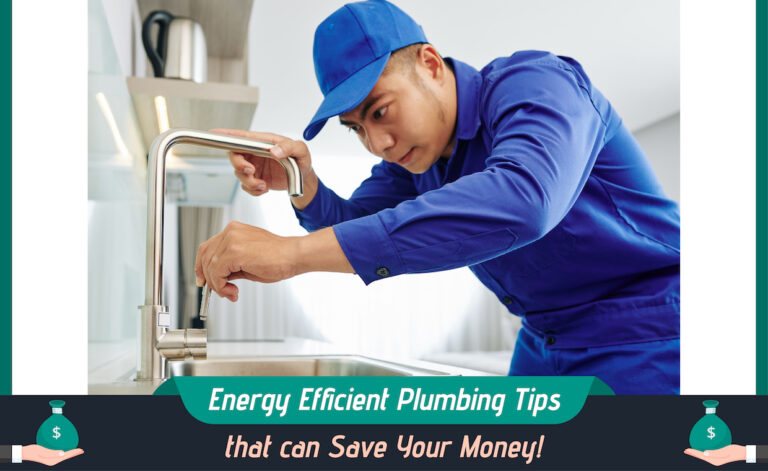 Energy Efficient Plumbing Tips that can Save Your Money