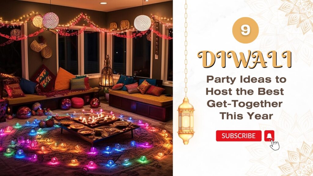 Diwali Party Ideas