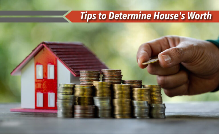Tips to Find Value of House